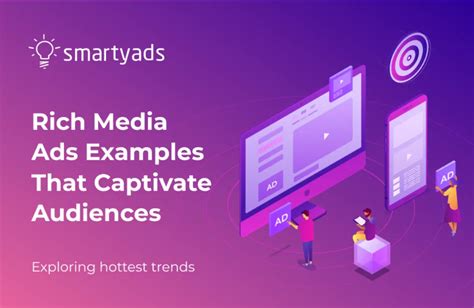 rich media ad creator|Rich Media Ads Examples That Captivate Audiences .